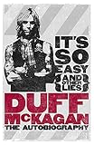  It\'s So Easy (and other lies): The Autobiography