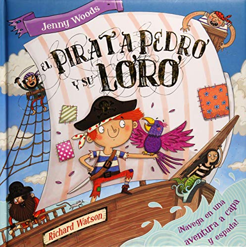 El pirata pedro y su loro (Cuentos de regalo) El pirata pedro y su loro (Cuentos de regalo)