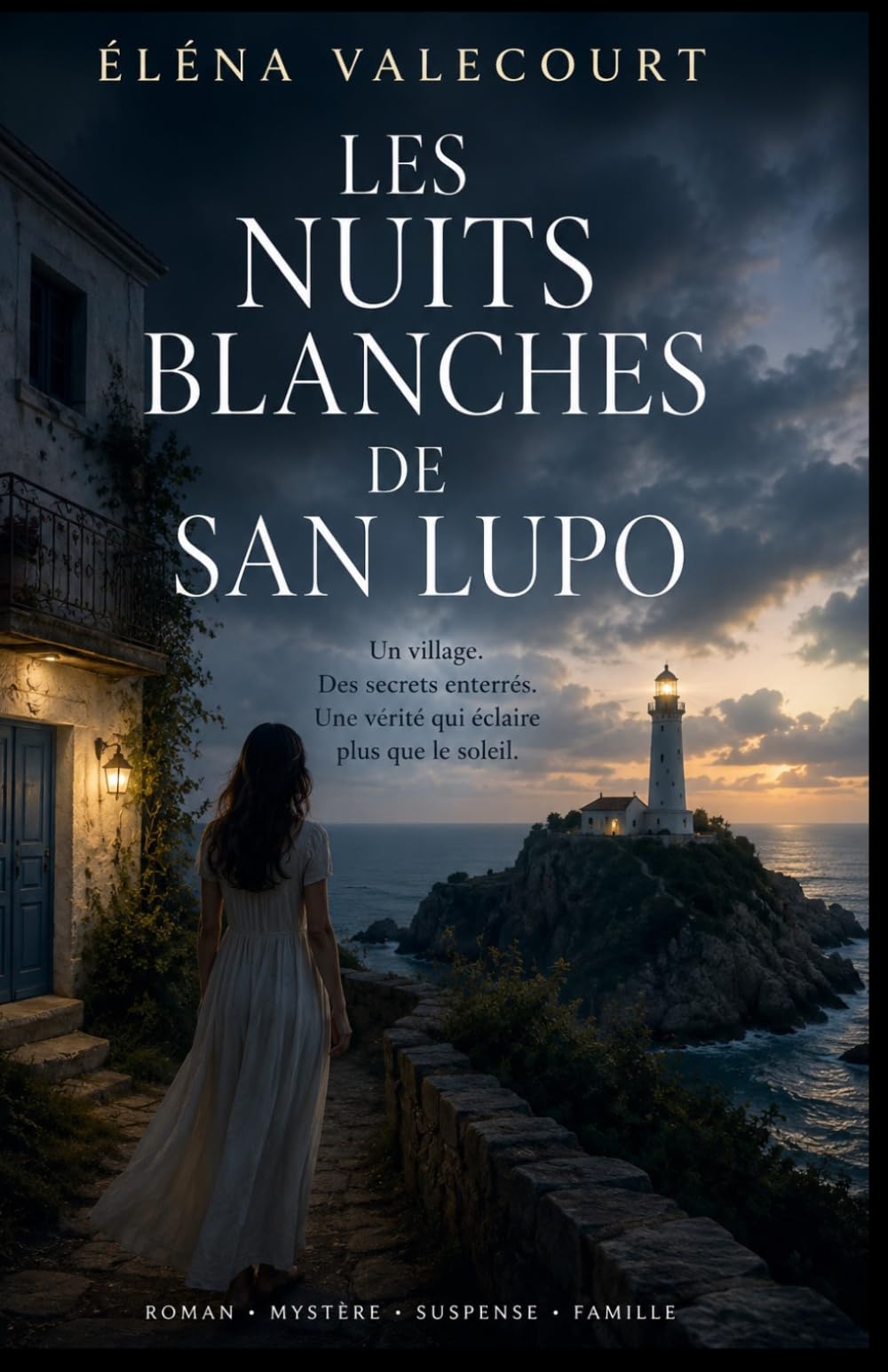 Les nuits blanches de San Lupo: Un roman mystérieux et bouleversant sur les secrets de famille, les enfants oubliés et les vérités enterrées au bord de la mer