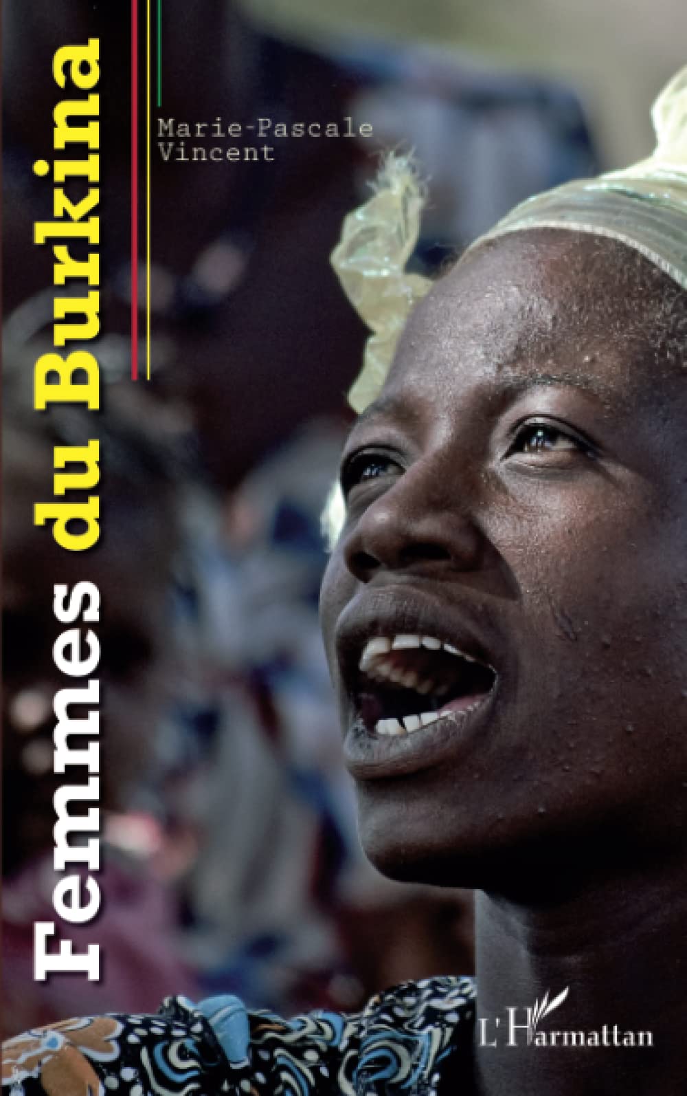 Femmes du Burkina (French Edition)