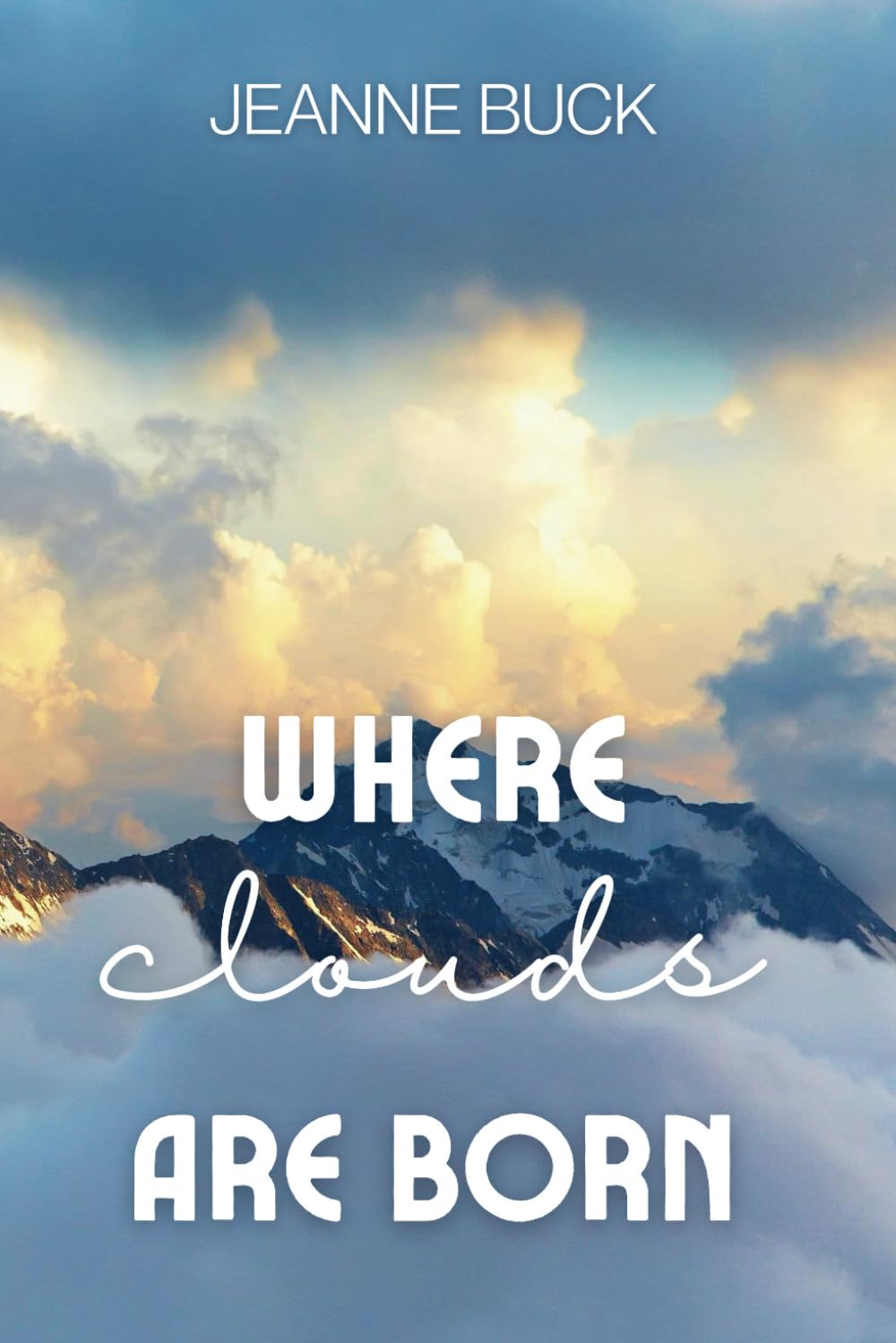 Where Clouds Are Born