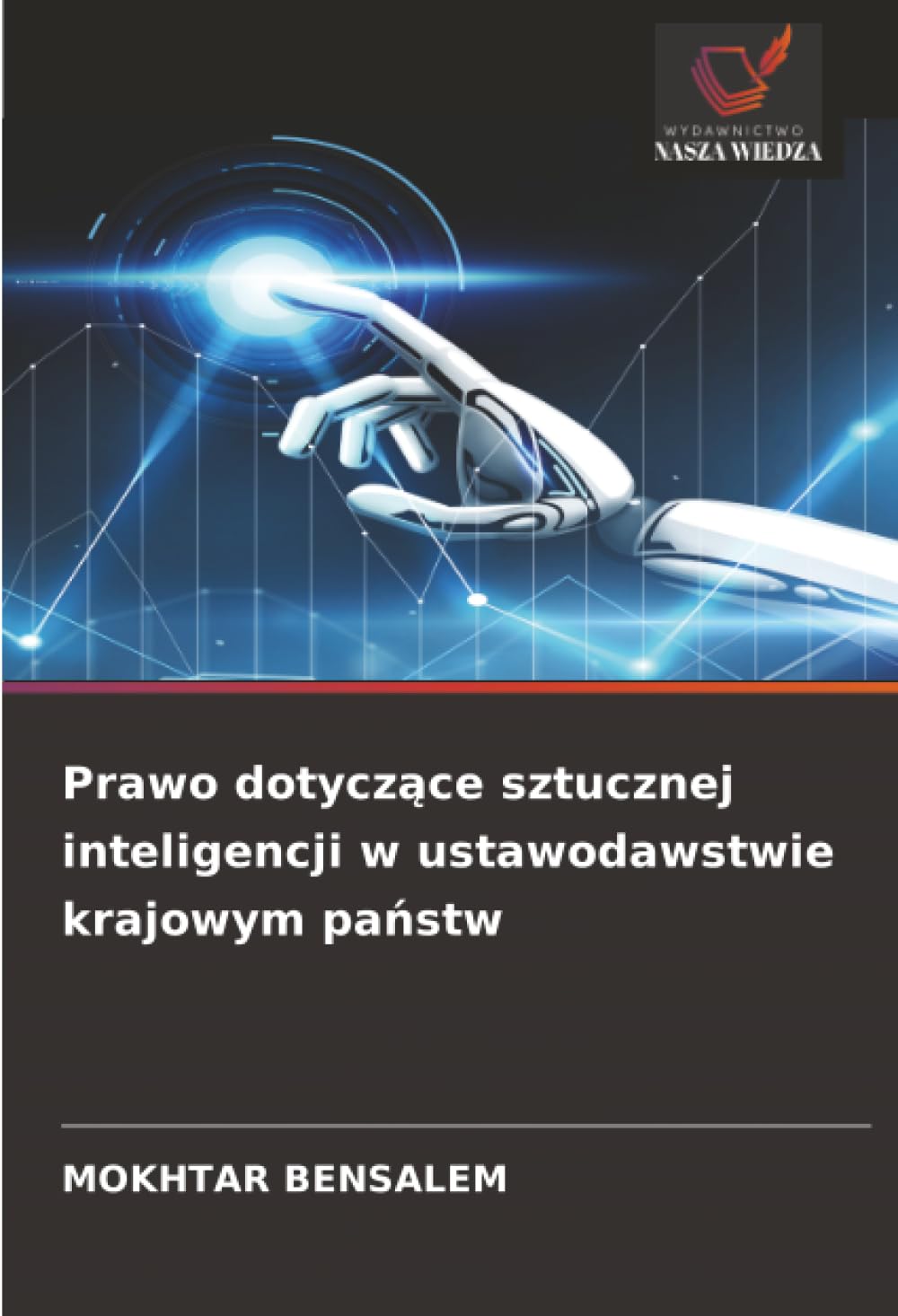 Prawo dotyczące sztucznej inteligencji w ustawodawstwie krajowym państw