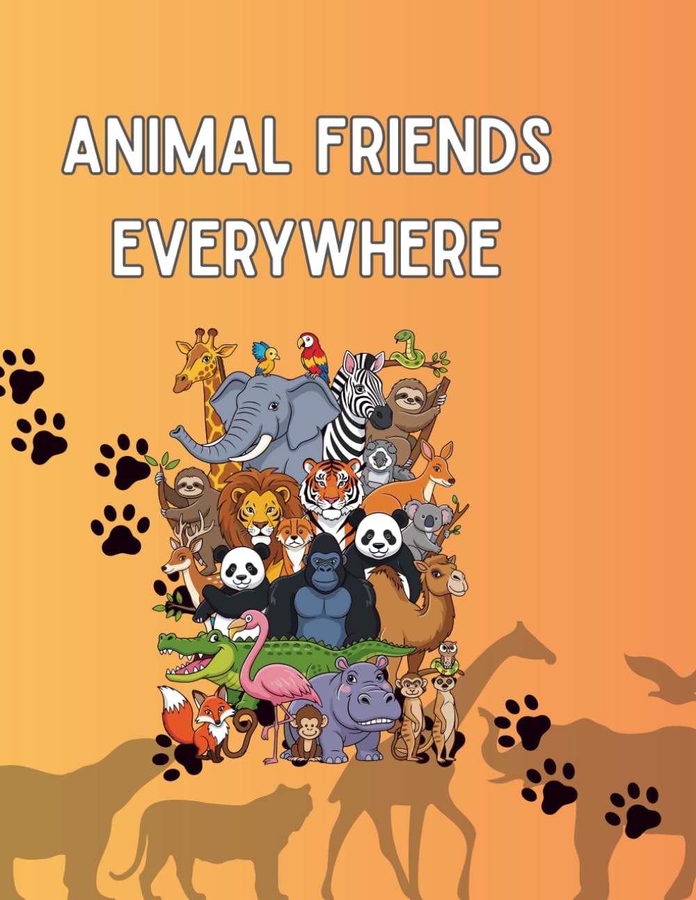 Animal Friends Everywhere: Fun & Adorable Coloring Pages of Cute Animals for Kids