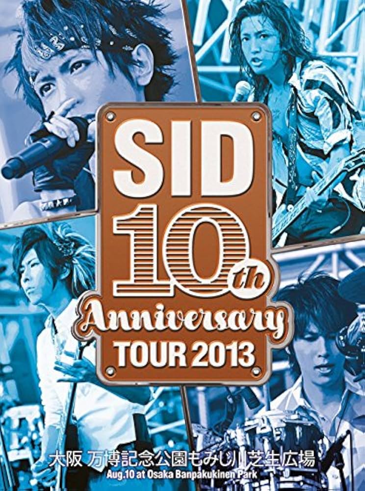 (未使用･未開封品)　SID 10th Anniversary TOUR 2013 ~大阪 万博記念公園もみじ川芝生広場~ [DVD] v1yptgt Amazon.co.jp: SID 10th Anniversary TOUR 2013 ~大阪 万博記念