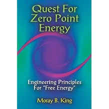 Quest for Zero-Point Energy Engineering Principles for Free Energy