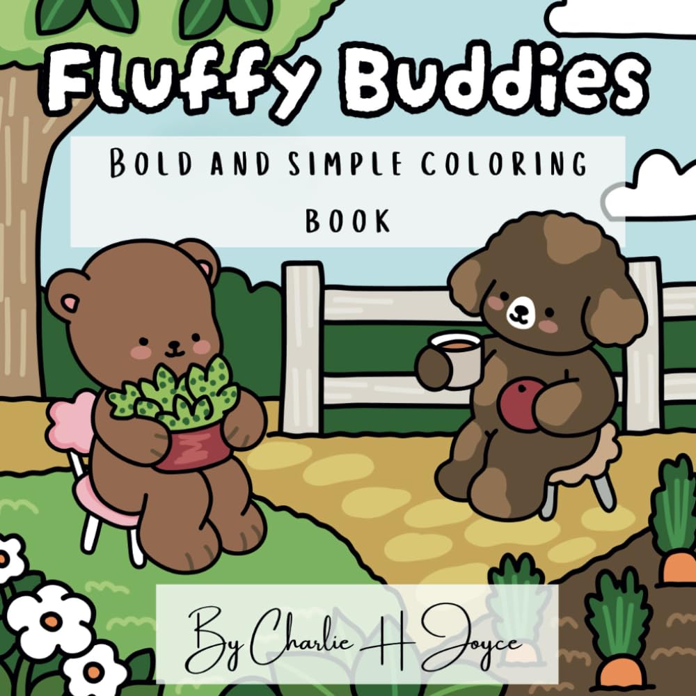 Fluffy Buddies Coloring Book: Bold and simple coloring book for kids, teens, and adults