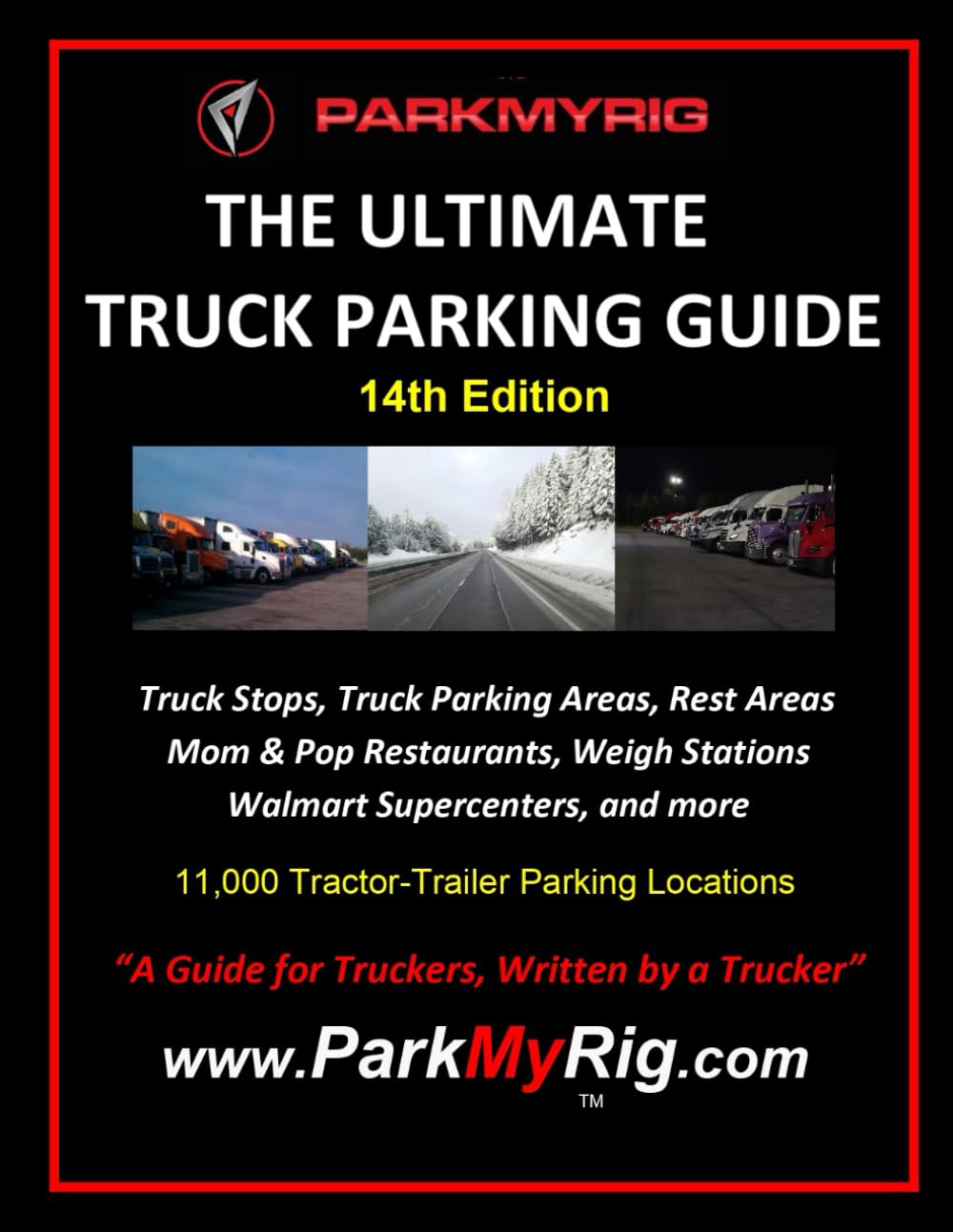 The Utimate Truck Parking Guide 14th Edition