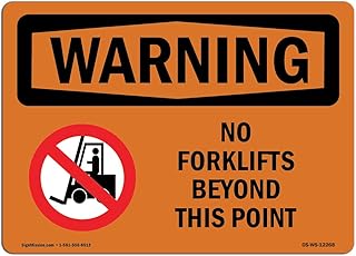 OSHA Waring Sign - No Forklifts Beyond This Point With Symbol | Aluminum Sign | Protect Your Business, Work Site, Warehouse & Shop Area | Made in the USA, 10