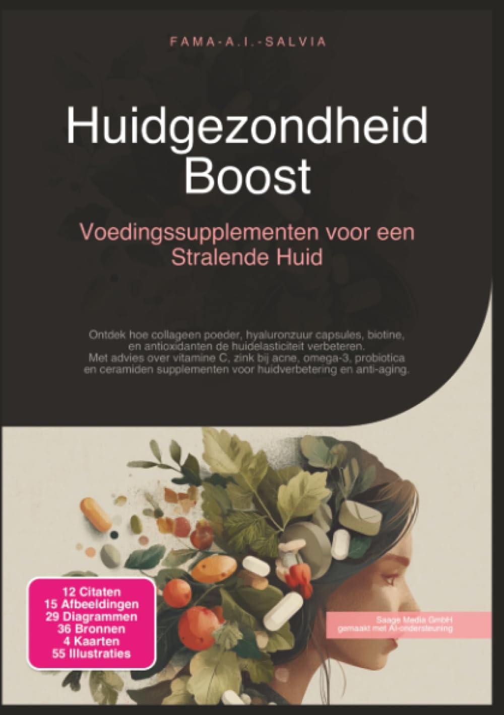 Huidgezondheid Boost: Voedingssupplementen voor een Stralende Huid