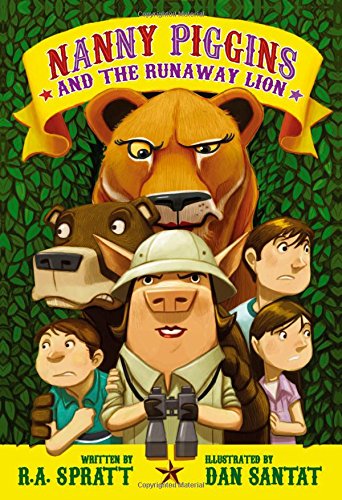 Nanny Piggins and the Runaway Lion (Nanny Piggins, 3)