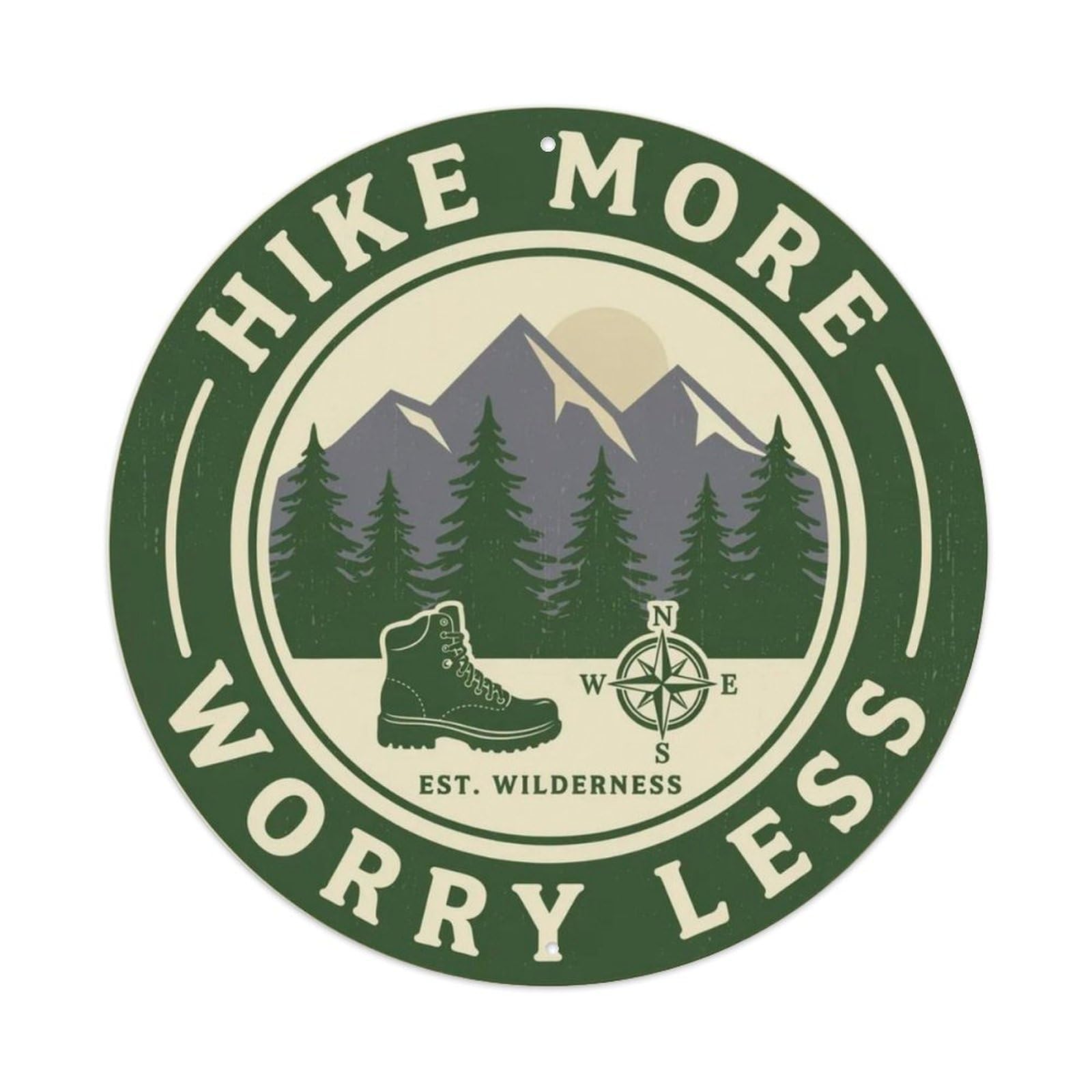 Hike More Worry Less Outdoor Metal Tin Sign Plaque