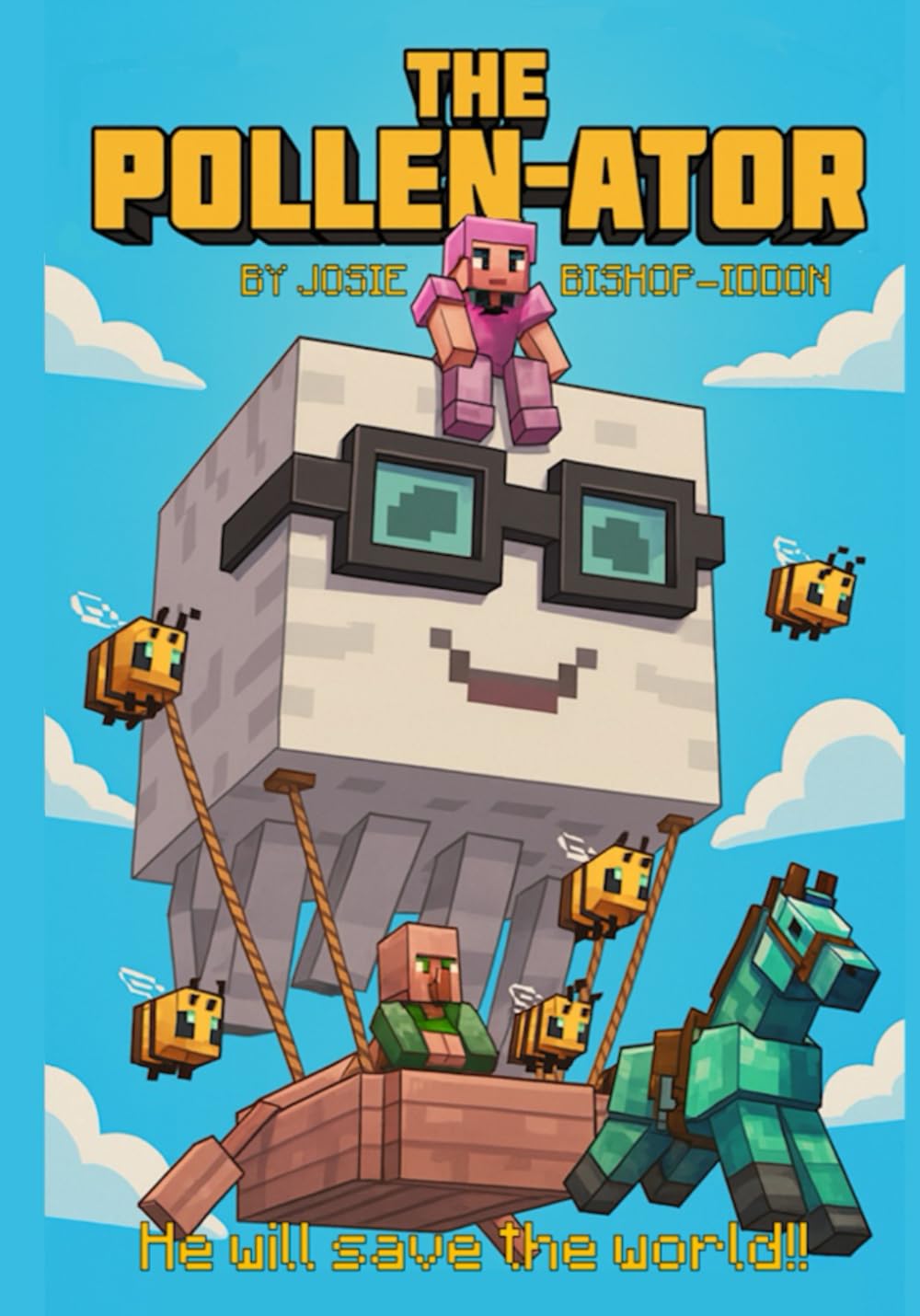 The Pollen-ator Parts 1 & 2: An Unofficial Minecraft-Inspired Adventure