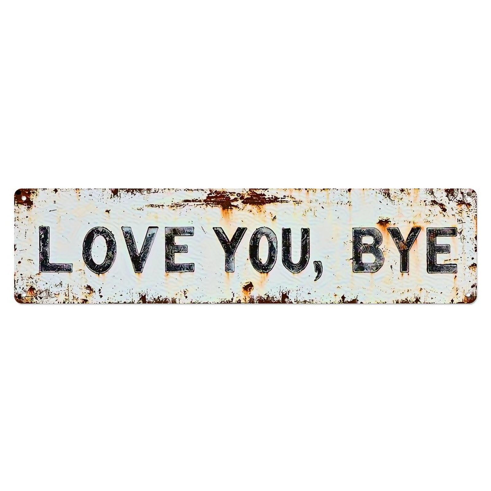 Jdyansheng Vintage Love You Bye Rustic Sign Tin Sign Metal Poster Metal Signs For Home Man Cave Bar Cafe Kitchen Laundry Room Wall Decorations 4X16 Inches