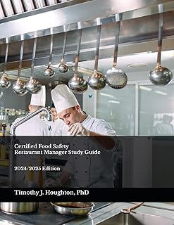 Certified Food Safety Restaurant Manager Study Guide: 2024/2025 Edition