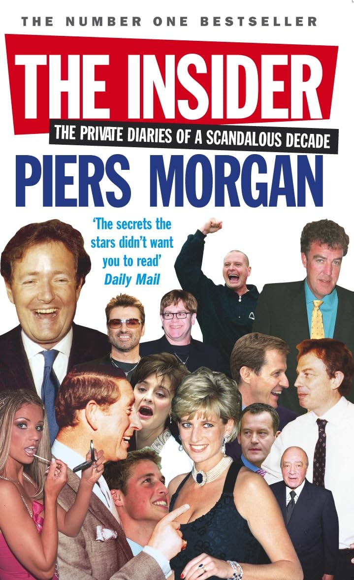 The Insider by Piers Morgan - 9780091908492