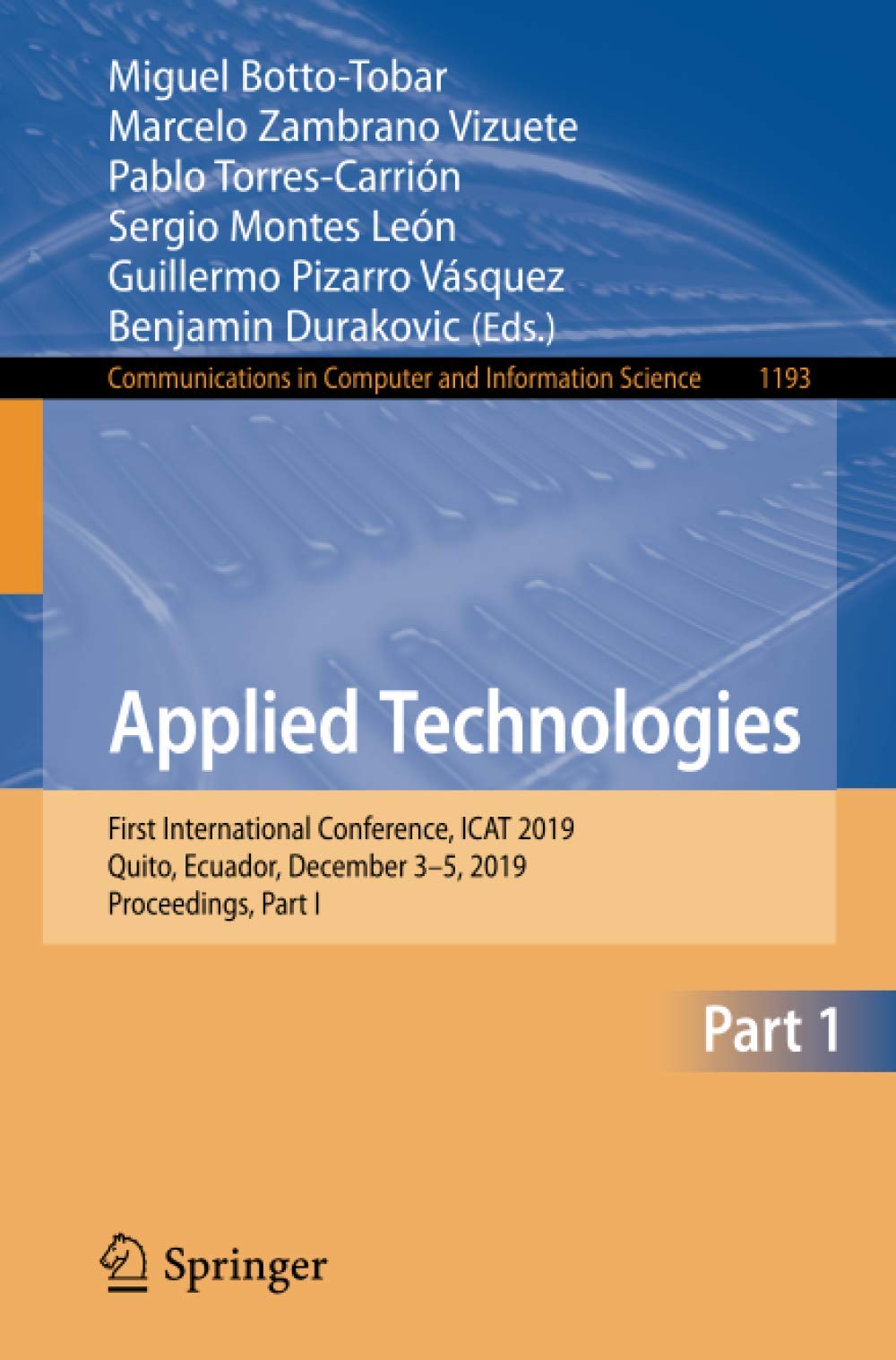 Applied Technologies: First International Conference, ICAT 2019, Quito, Ecuador, December 3-5, 2019, Proceedings, Part I