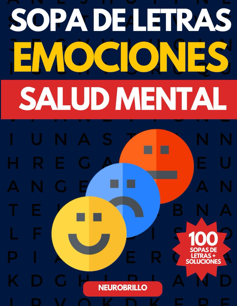 Emociones que Cuidan la Mente | Sopas de Letras para el Bienestar Emocional: Ejercita tu mente mientras conectas con tus emociones