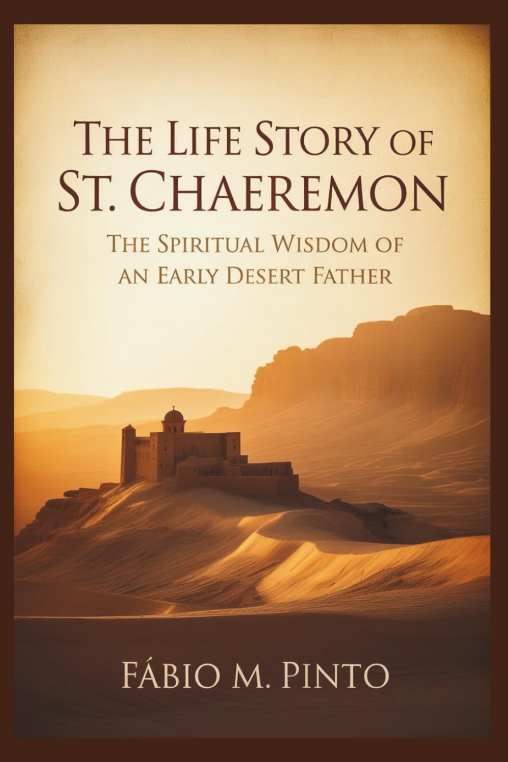 THE LIFE STORY OF ST. CHAEREMON (Lives Of Saints)