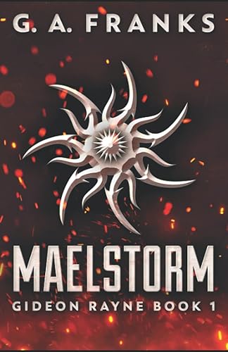 Maelstorm (Gideon Rayne)