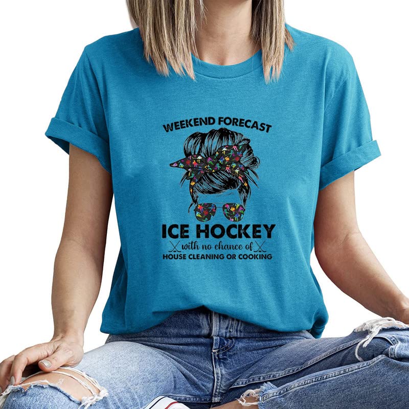 Weekend Forecast Ice Hockey with No Chance of House Cleaning Tshirt for Women Ice Hockey Shirts Ice Hockey Lover Gift Blue