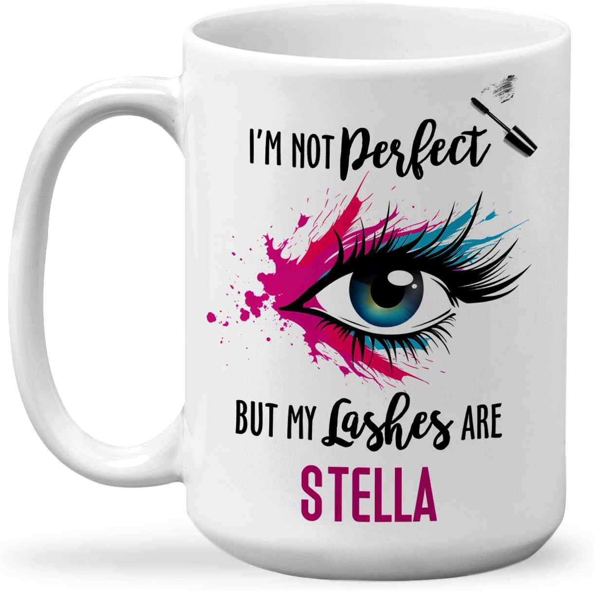 Customized Lashes Coffee Cup Gift For Makeup Lovers, I'm Not Perfect But My Lashes Are Ceramic Mugs, Custom Colorful Pretty Eye Travel Cup 11Oz 15Oz, Novelty Makeup Artist Tea Mugs
