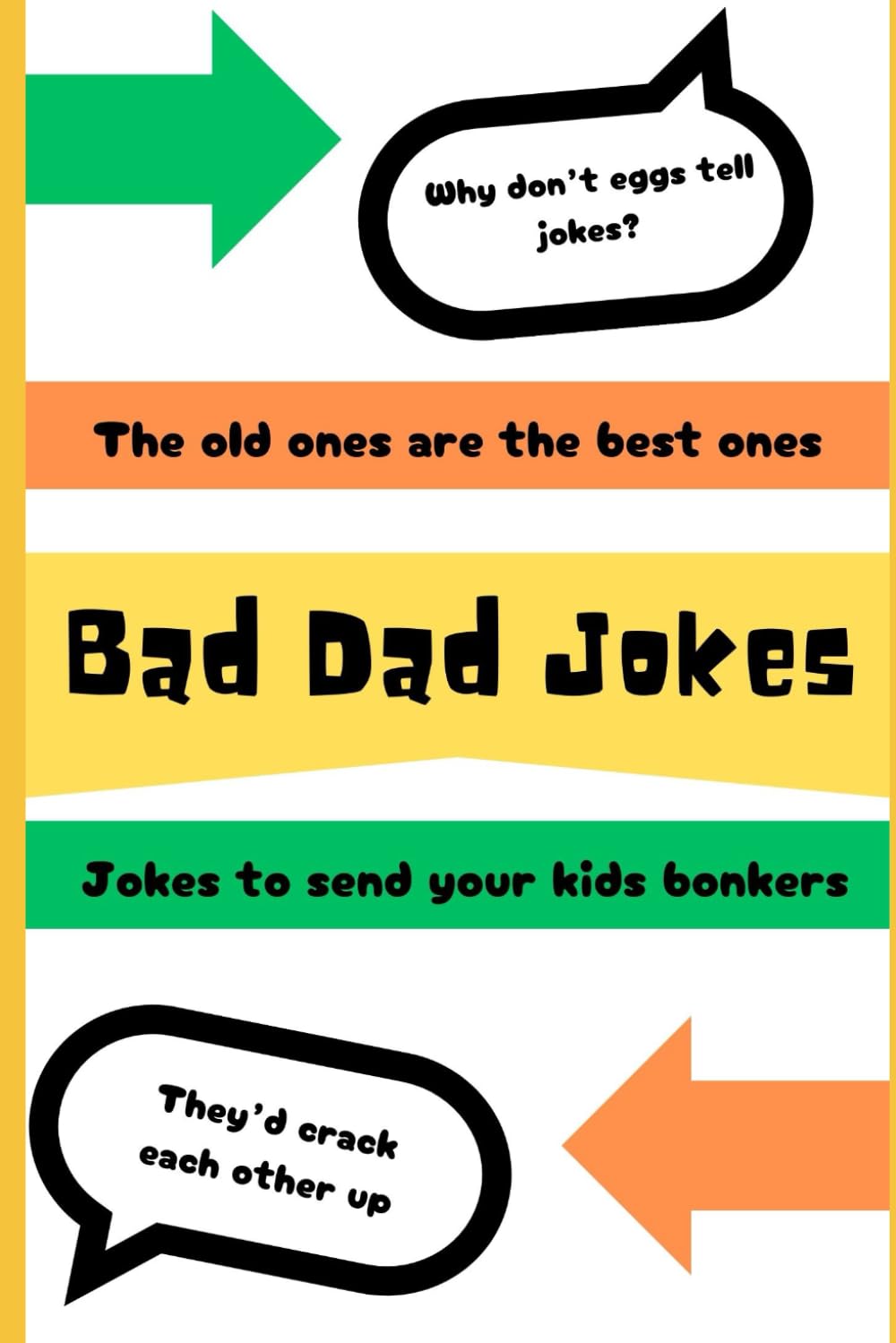 Bad Dad Jokes