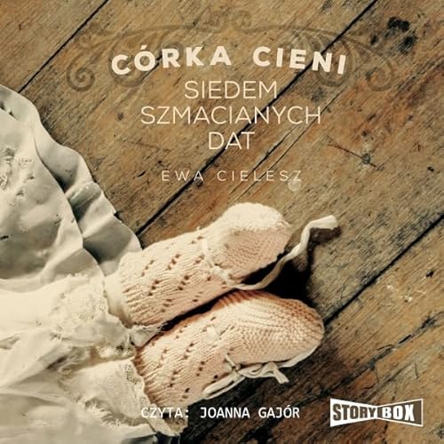 Siedem szmacianych dat Audiolivro Por Ewa Cielesz capa