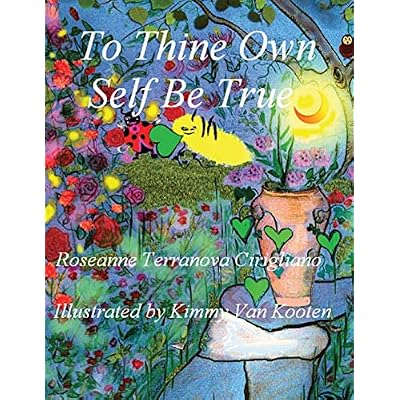 To Thine Own Self Be True