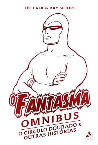 O Fantasma Omnibus Ray Moore (2 de 2): O círculo dourado e outras histórias: 3