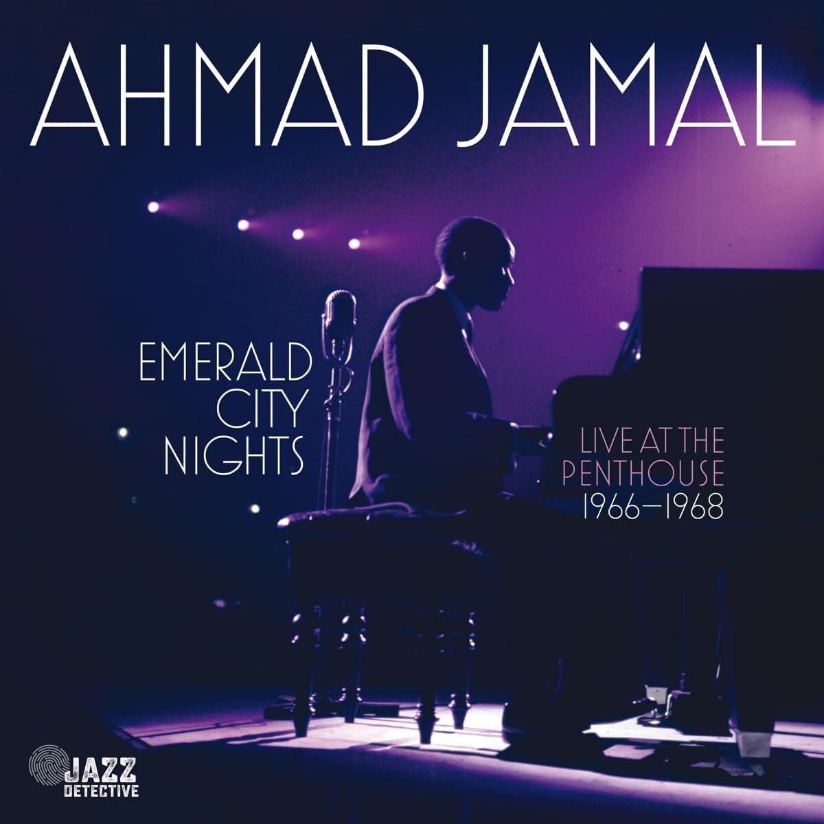 Ahmad Jamal - Emerald City Nights - Live at the Penthouse (1966-1968) Vol. 3
