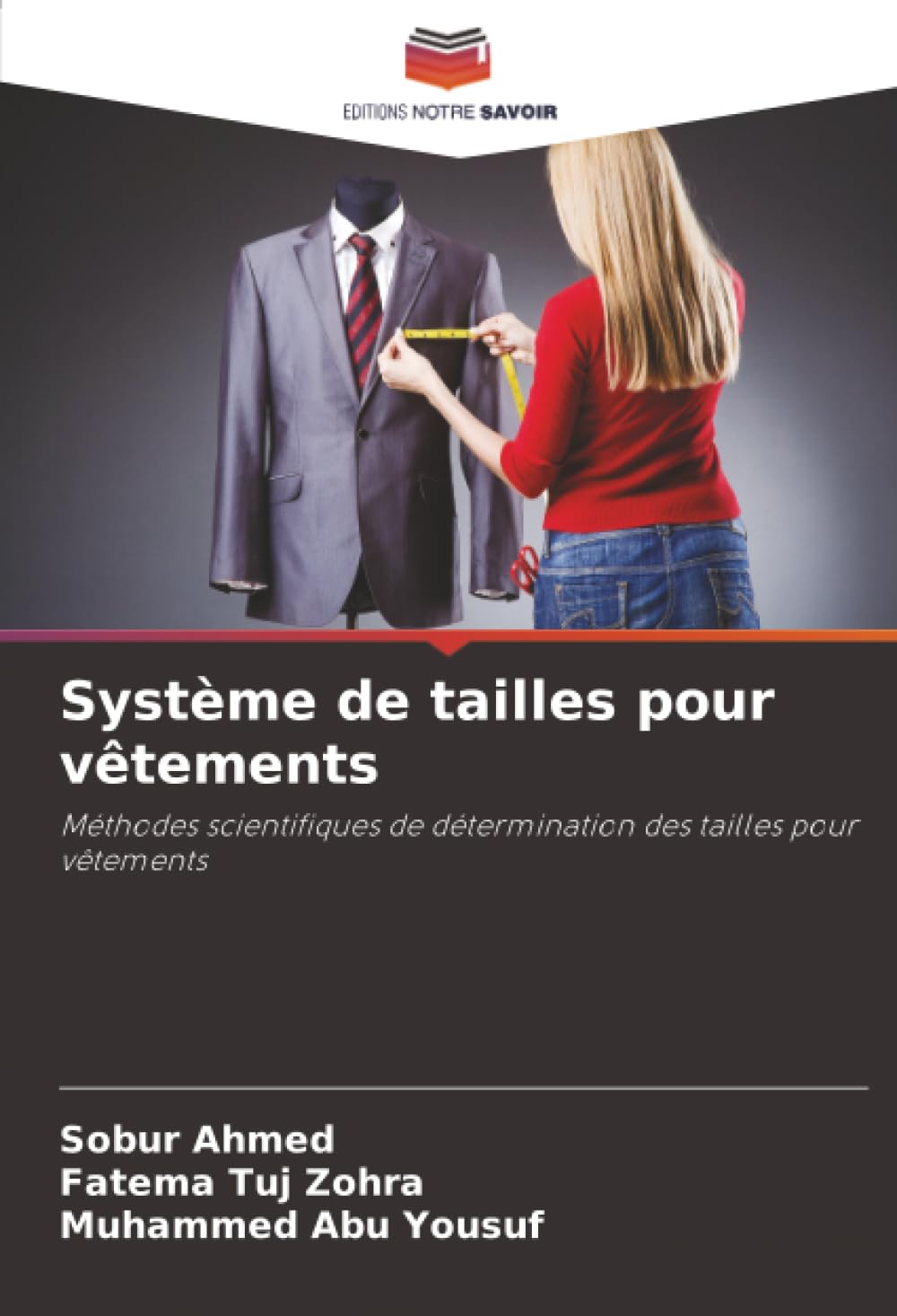 Système de tailles pour vêtements: Méthodes scientifiques de détermination des tailles pour vêtements