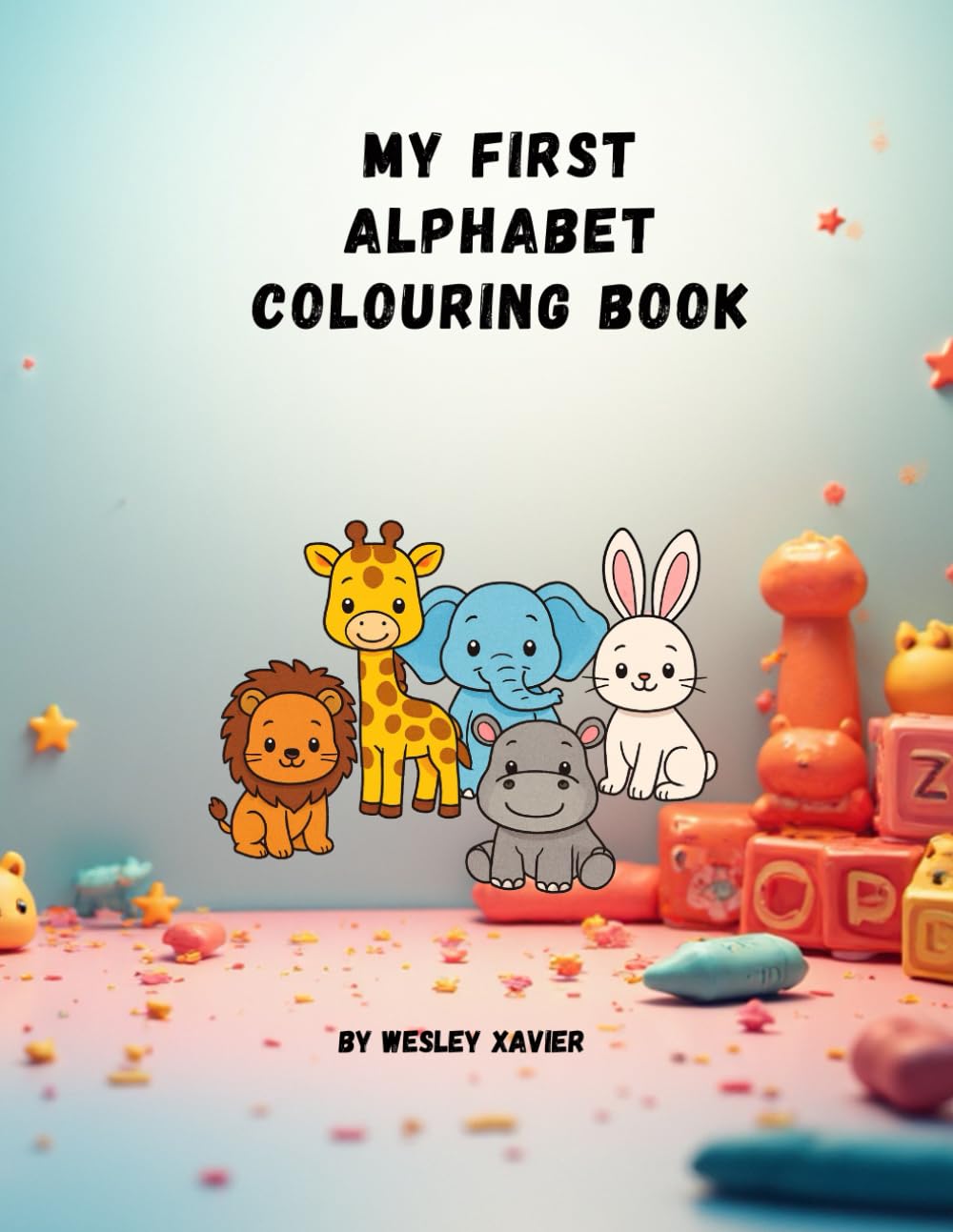 My First Alphabet Colouring Book: Learn the ABCs with Fun Animal Pictures to Colour! (My First Colouring Adventures)