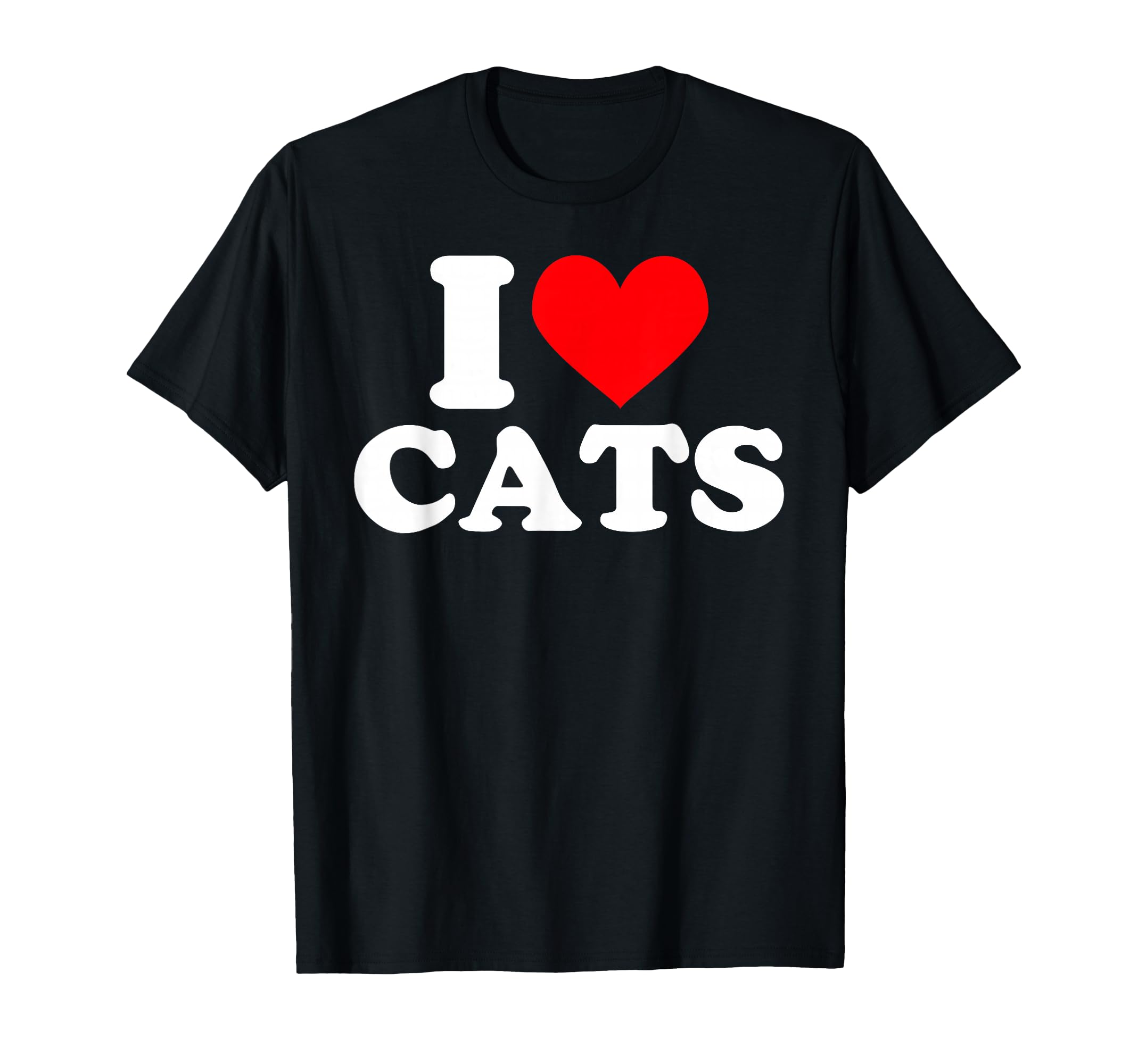 I Heart Cats - I Heart Cats I Love Cats T-Shirt