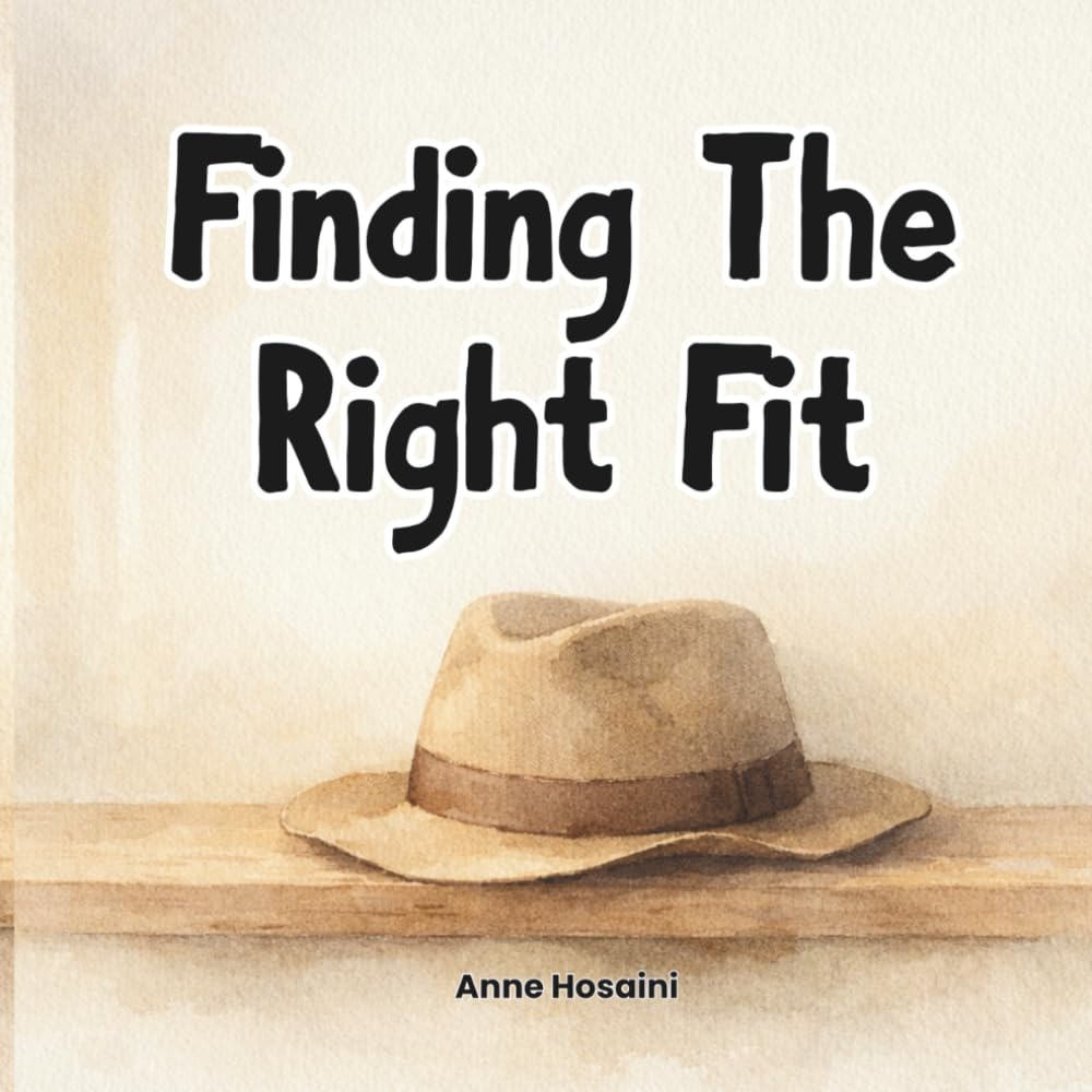 Finding the Right Fit: A gentle picture book about belonging (The Quiet Wonders Collection)