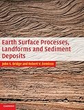 Earth Surface Processes, Landforms and Sediment Deposits