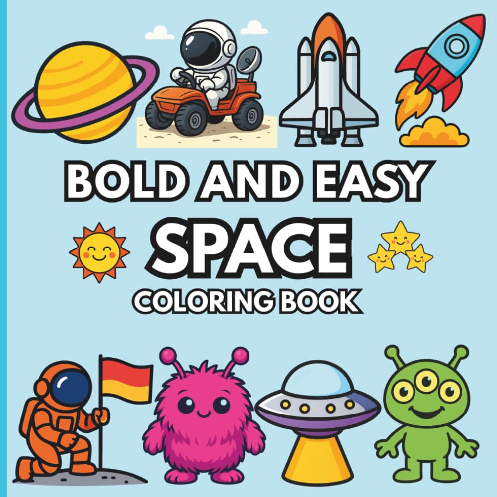 Bold and Easy Space Coloring Book: A Galactic Adventure for Kids and Beginners (Noor Kids - Bold and Easy Coloring Book Series)
