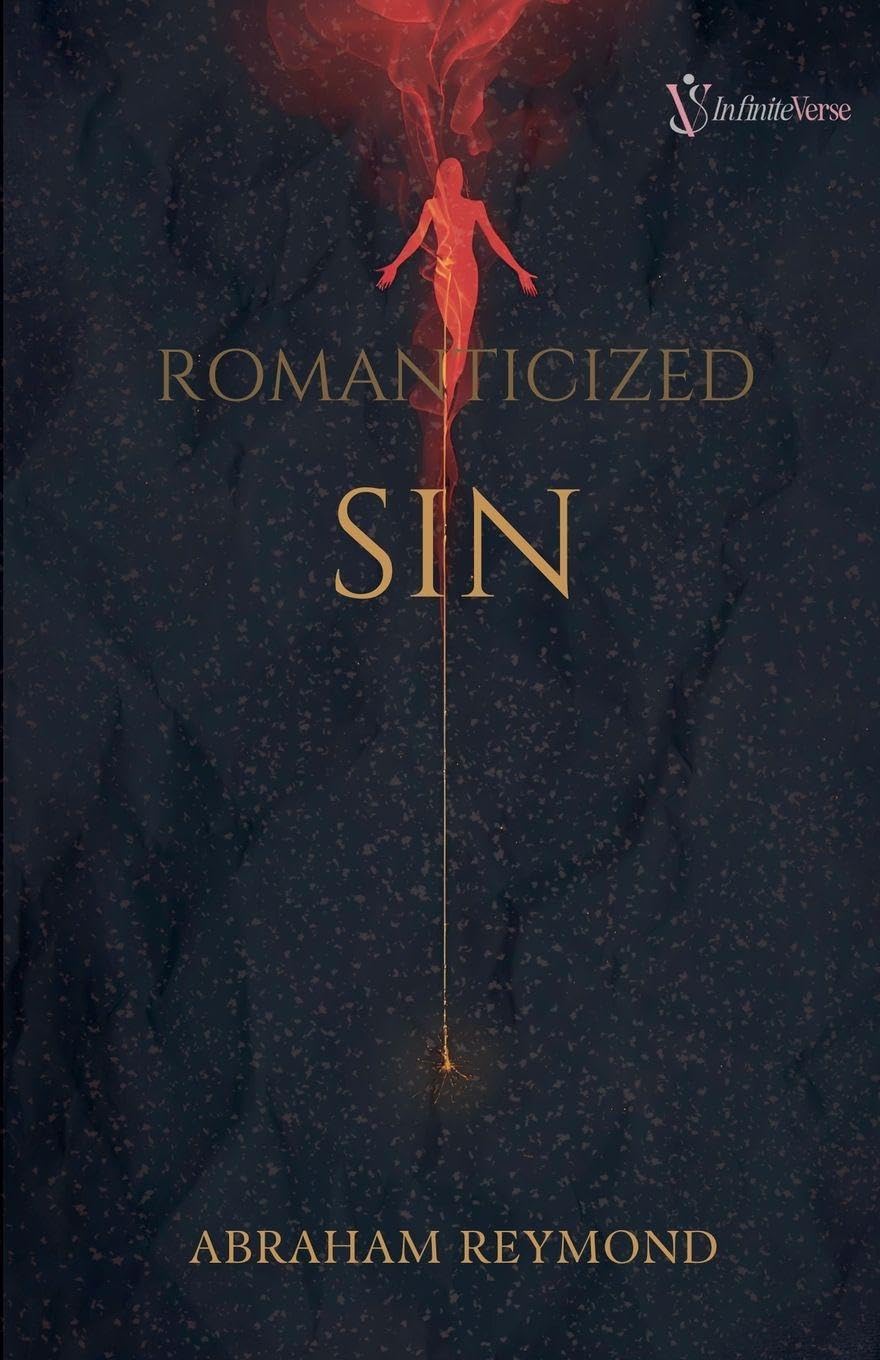 Romanticized Sin: 2 (7 Deadly Sins in Poetry)
