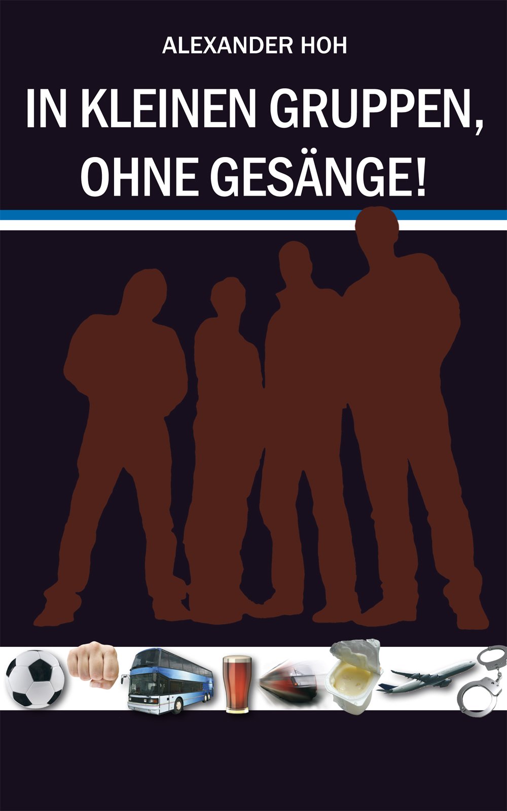 In kleinen Gruppen, ohne Gesänge! Unterwegs mit den Hamburg Hooligans
