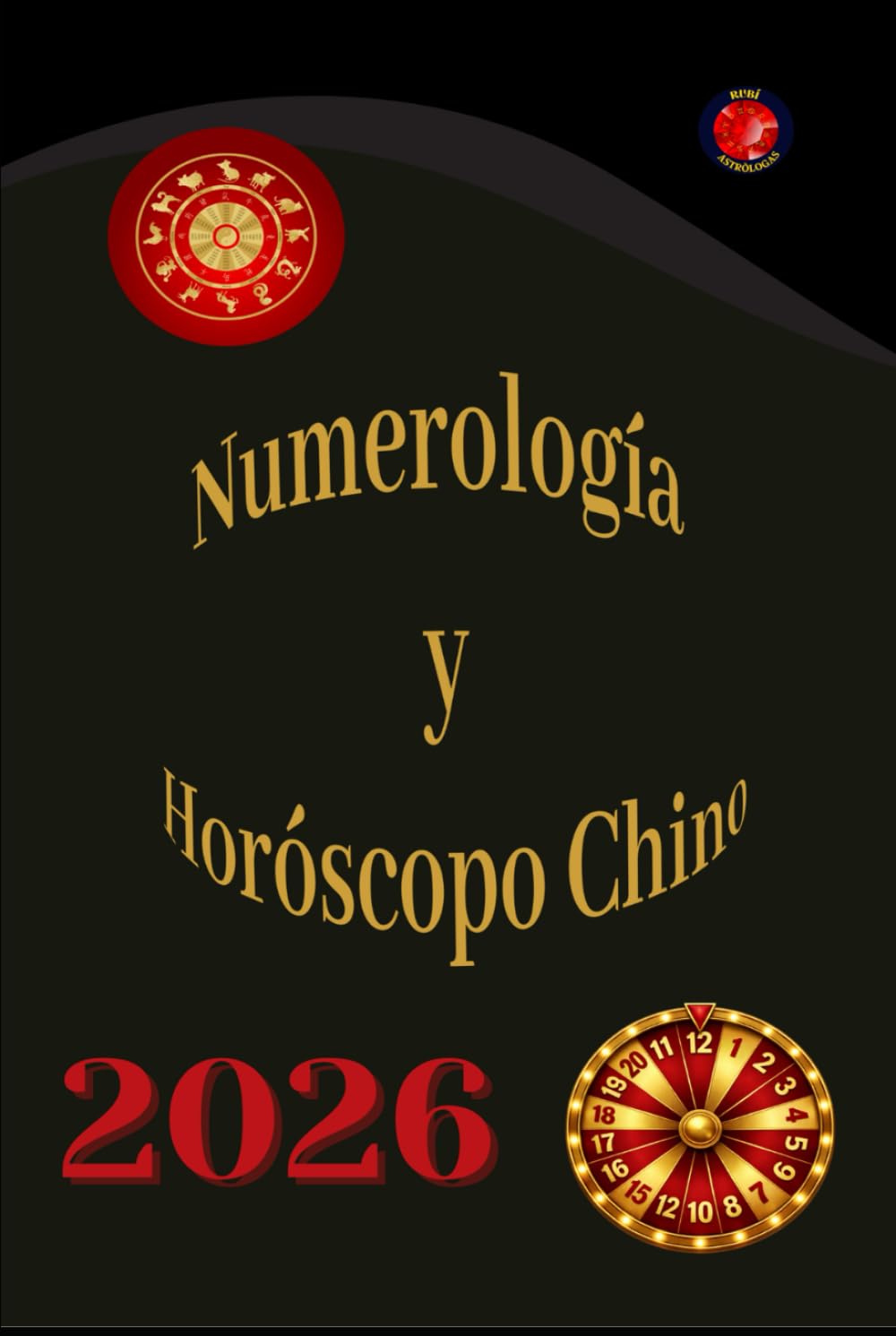 Numerología y Horóscopo Chino 2026