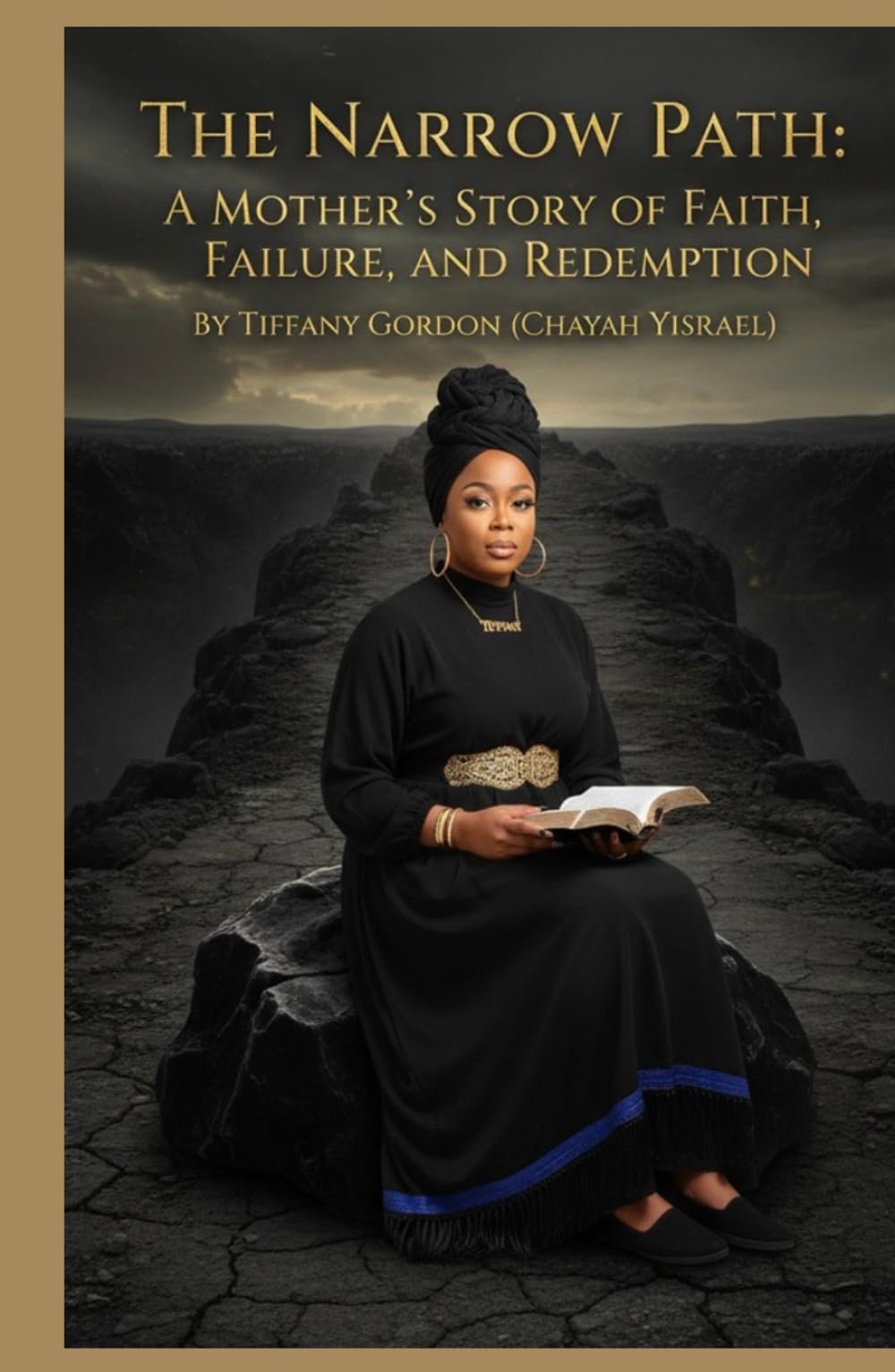 THE NARROW PATH: A MOTHER'S STORY OF FAITH, FAILURE AND REDEMPTION