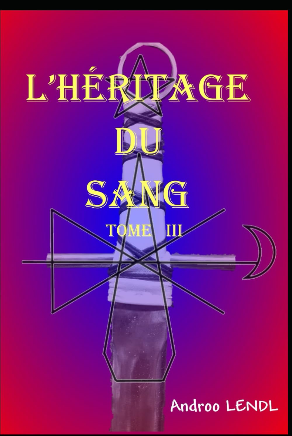 L'Héritage du sang.: tom 3