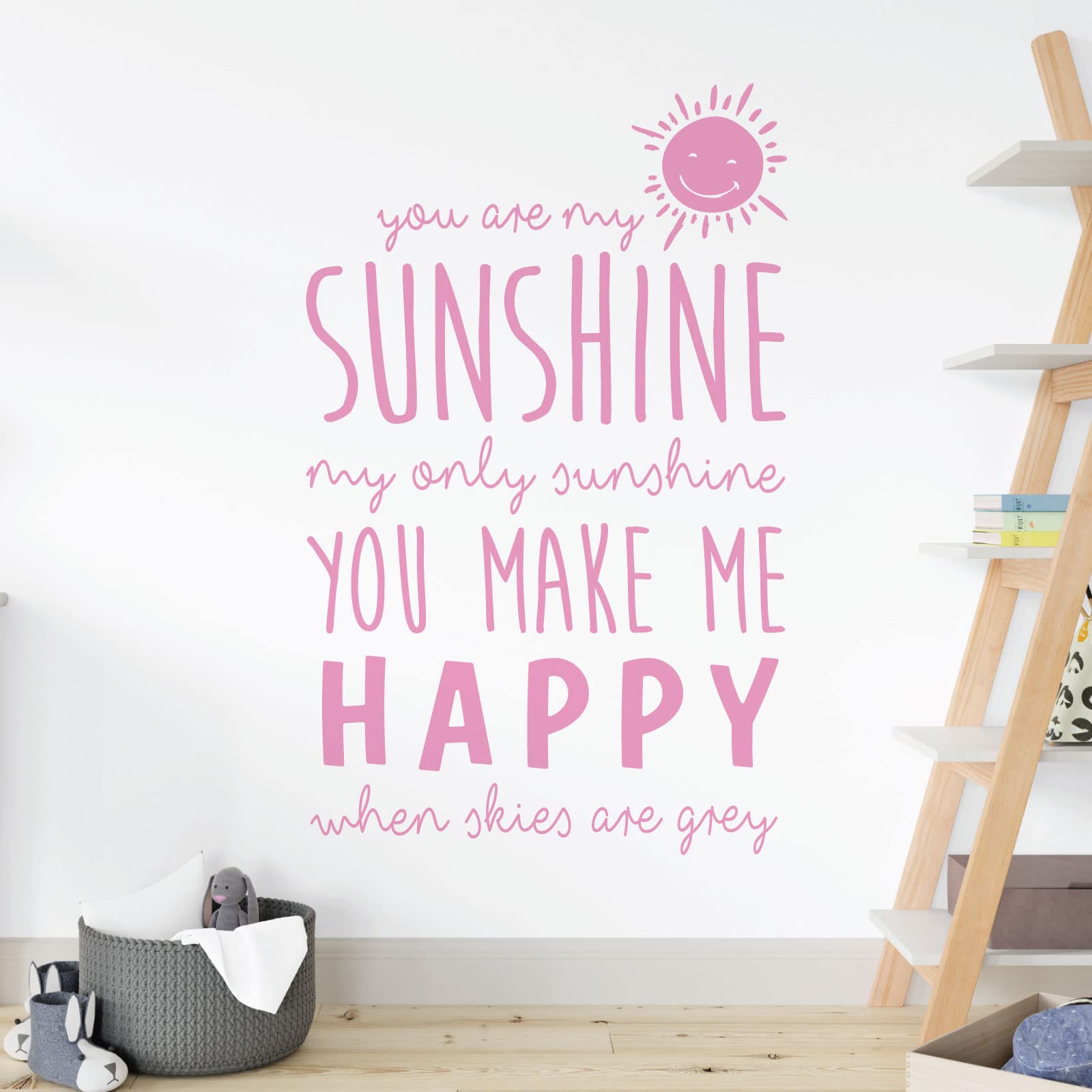 You are My Sunshine, My Only Sunshine - Nursery Decal Wall Sticker [Small] [Pink]