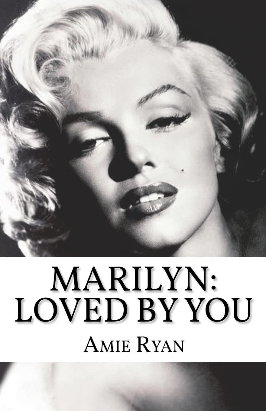 Marilyn: Loved By You