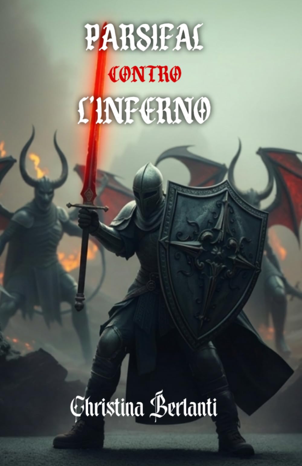 Parsifal contro l'Inferno (Le Cronache del Popolo Nascosto)