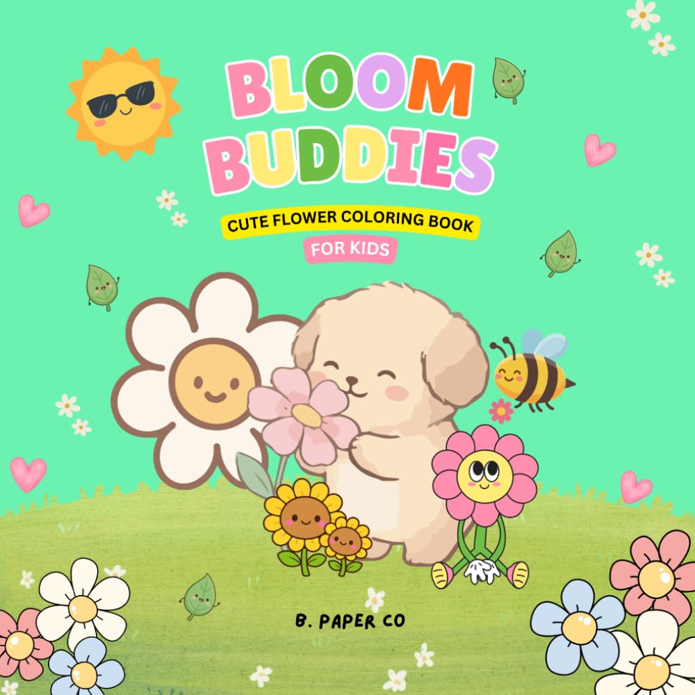 BLOOM BUDDIES: Cute flowers and garden coloring book for kids