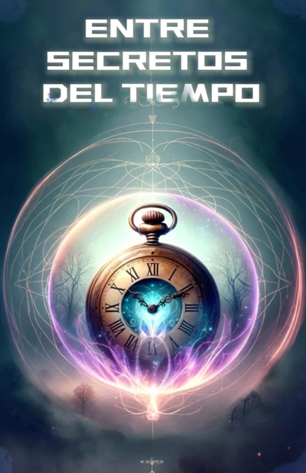 Entre Secretos del Tiempo (Jack y el Legado del Mentor)