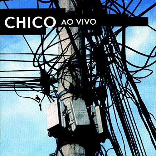 Chico: Ao Vivo