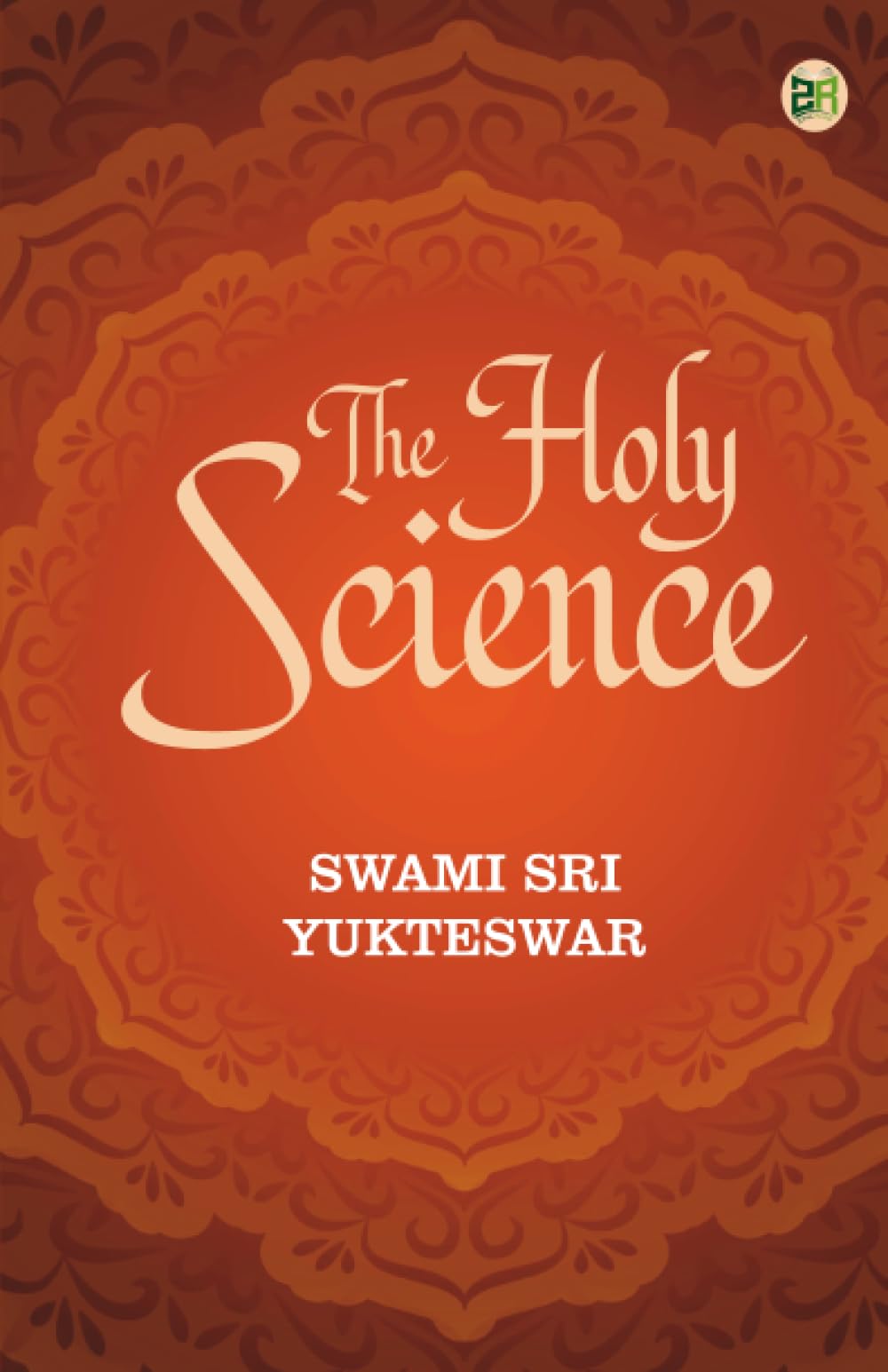 The Holy Science