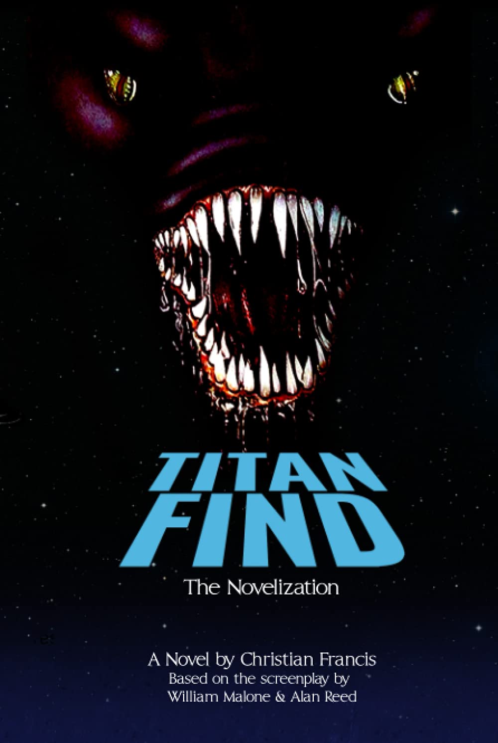 Titan Find - The Novelization (Encyclopocalypse Movie Tie-In Series)