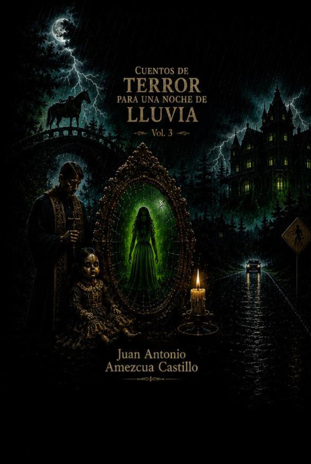 Cuentos de terror para una noche de lluvia: Volumen III